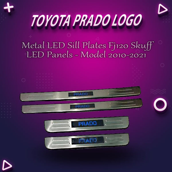 Toyota Prado Metal LED Sill Plates Fj120 Skuff LED Panels - Model 2010-2021