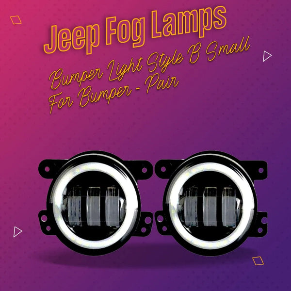 Jeep Fog Lamps Bumper Light Style B Small For Bumper - Pair