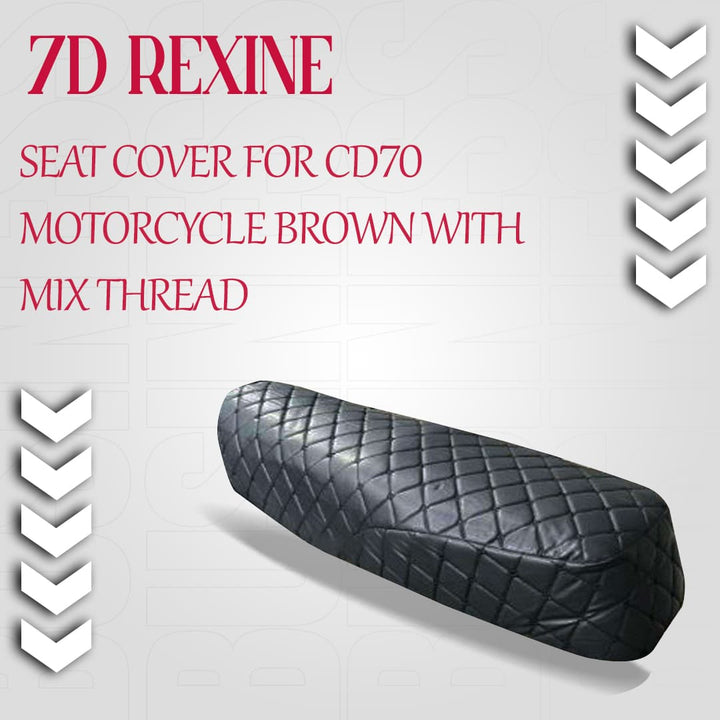 7d Rexine Seat Cover for CD70 Motorcycle Brown with Mix Thread