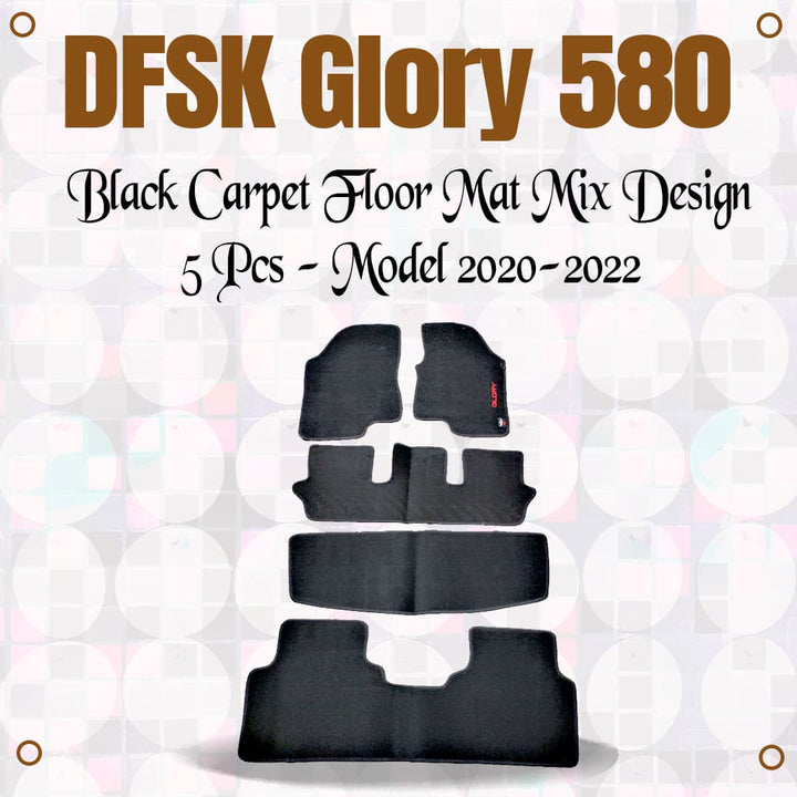 DFSK Glory 580 Black Carpet Floor Mat Mix Design 5 Pcs - Model 2020-2024
