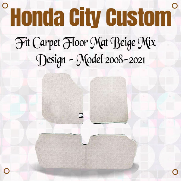 Honda City Custom Fit Carpet Floor Mat Beige Mix Design - Model 2008-2021