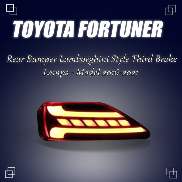 Toyota Fortuner Back Bumper Third Brake Lamp Lamborghini Style Third Brake Lamps - Model 2016-2021