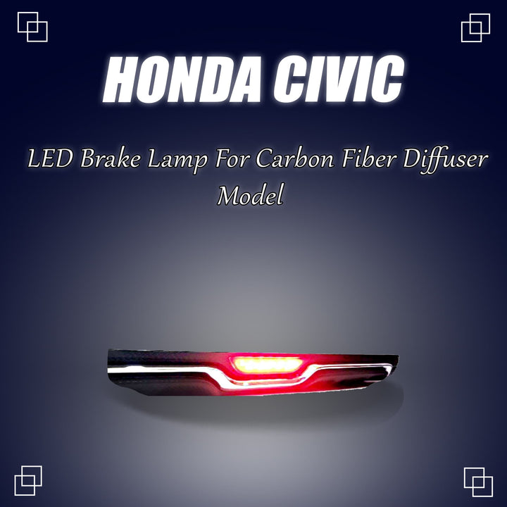 Honda Civic LED brake Lamp for Carbon Fiber Diffuser - Model