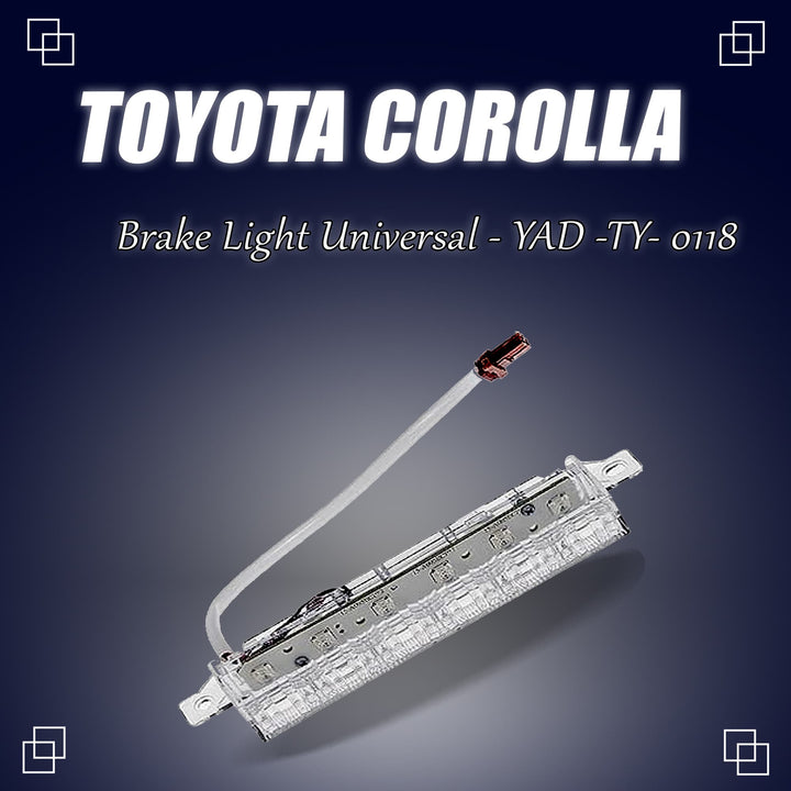 Toyota Corolla Brake Light Universal - YAD -TY- 0118