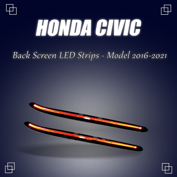 Honda Civic Back Screen LED Strips - Model 2016-2021