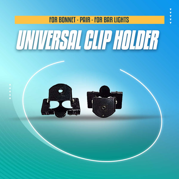 Universal Clip Holder For Bonnet - Pair