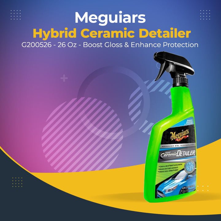 Meguiars Hybrid Ceramic Detailer G200526 - 26 oz