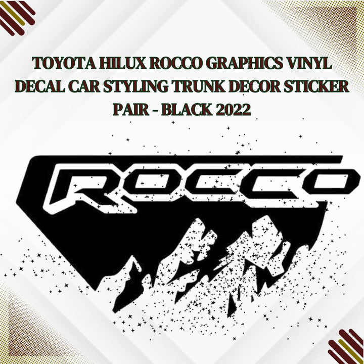 Toyota Hilux Rocco Graphics Vinyl Decal Car Styling Trunk Decor Sticker Pair - Black 2022