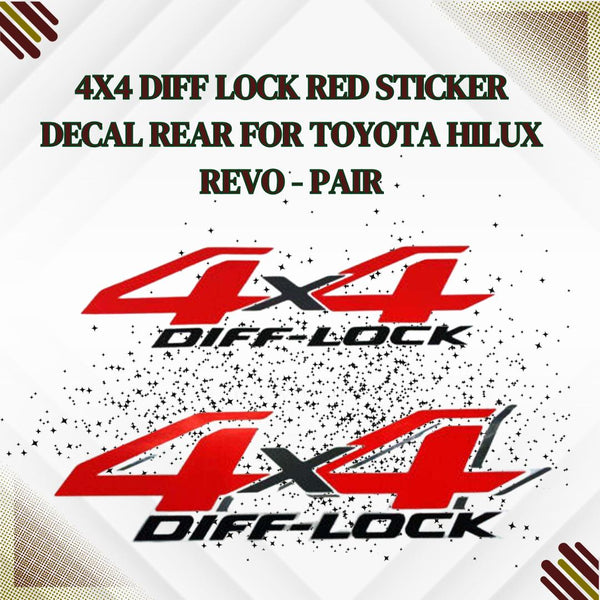 4x4 Diff Lock Red Sticker Decal Rear For Toyota Hilux Revo - Pair