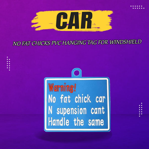 No Fat Chicks PVC Hanging Tag for Windshield