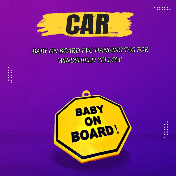 Baby On Board PVC Hanging Tag for Windshield Yellow