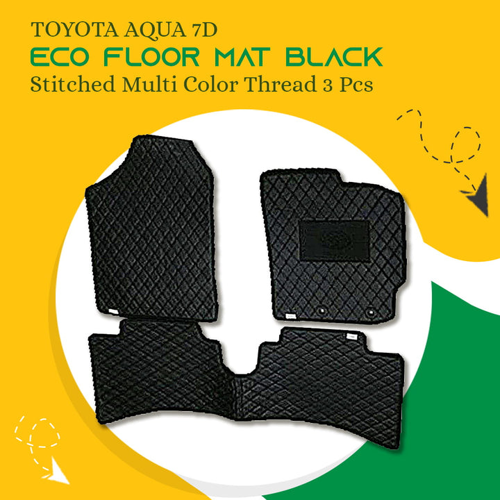 Toyota Aqua 7D Eco Floor Mat Black Stitched Multi Color Thread 3 Pcs - Model 2020-2021