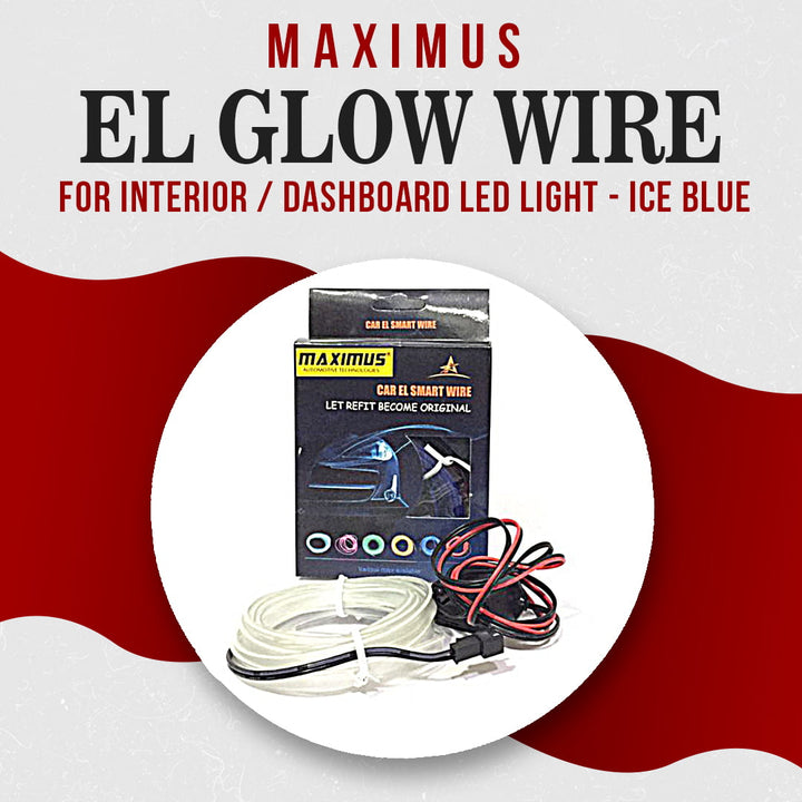 Maximus EL Glow Wire for Interior / Dashboard LED Light 2Meters (6ft) - Ice Blue