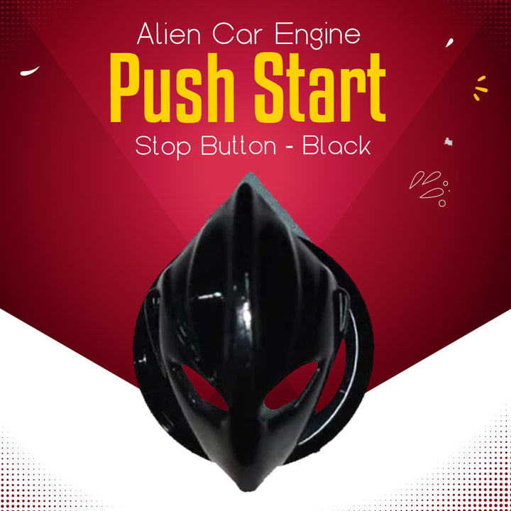 Alien Car Engine Push Start Stop Button - Black