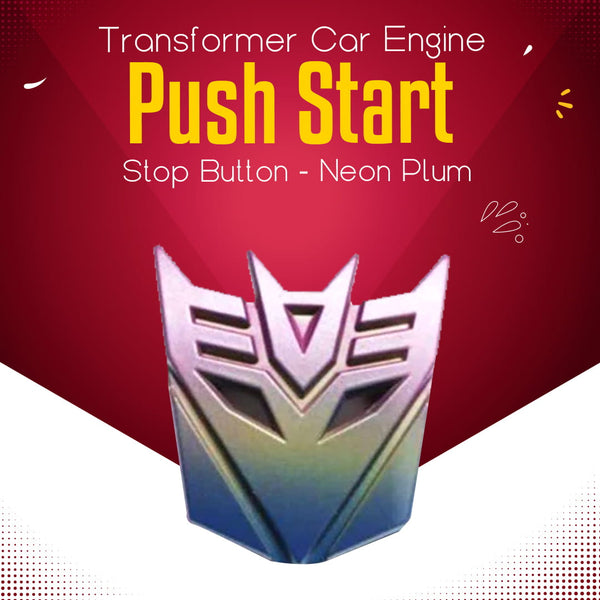 Transformer Car Engine Push Start Stop Button - Neon Plum