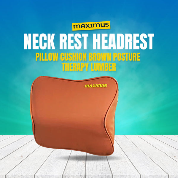 Maximus Neck Rest Headrest Pillow Cushion Brown Posture Therapy Lumber