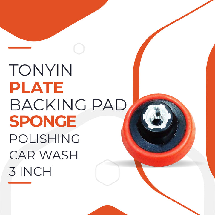 Tonyin Plate Backing Pad Sponge Polishing Car Wash - 3 Inch