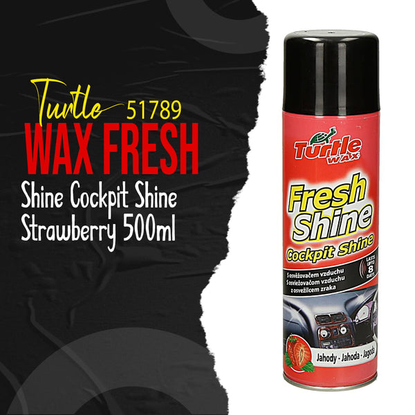 Turtle 51789 Wax Fresh Shine Cockpit Shine - Strawberry 500ml