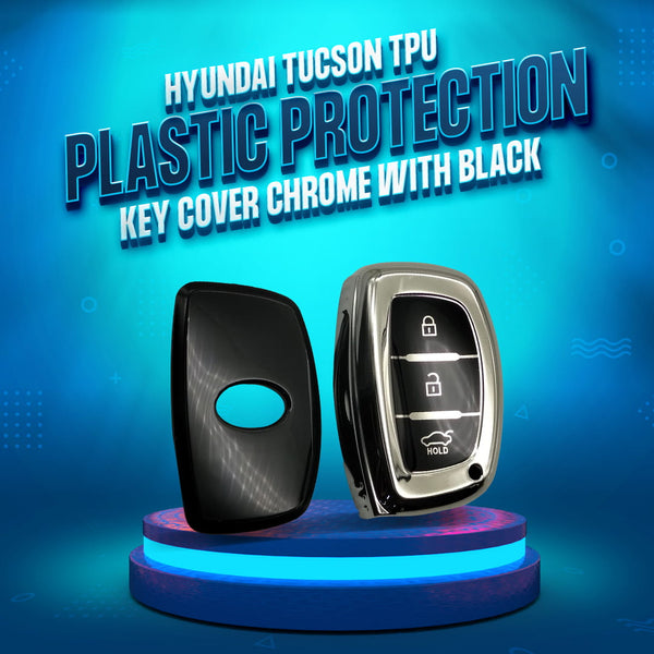 Hyundai Tucson TPU Plastic Protection Key Cover Chrome With black 3 Buttons - Model 2020-2024