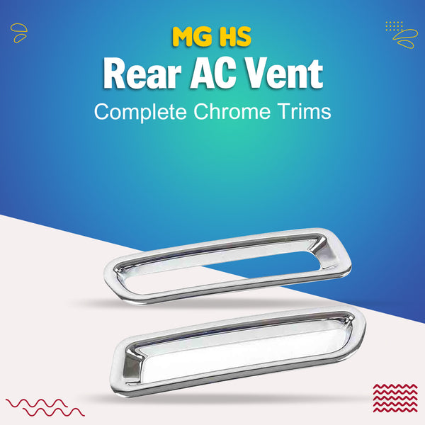 MG HS Rear AC Vent Complete Chrome Trims - Model 2020-2021