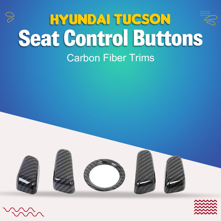 Hyundai Tucson Seat Control Buttons Carbon Fiber Trims - Model 2020-2024