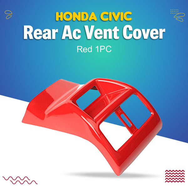 Honda Civic Rear Ac Vent Cover Red 1PC - Model 2022-2023