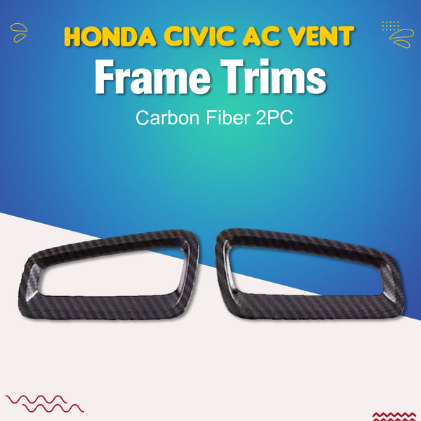 Honda Civic Ac Vent Frame Trims Carbon Fiber 2PC - Model 2022-2024
