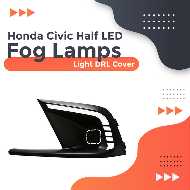 Honda Civic Half LED Fog Lamps Light DRL Cover - Model 2022-2024