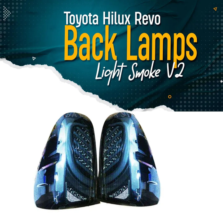 Toyota Hilux Revo/Rocco Back Lamps Light Smoke V2