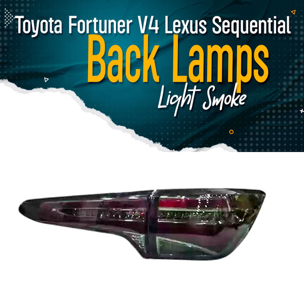 Toyota Fortuner V4 Lexus Sequential Back Lamps Light Smoke Pair- Model 2016-2022