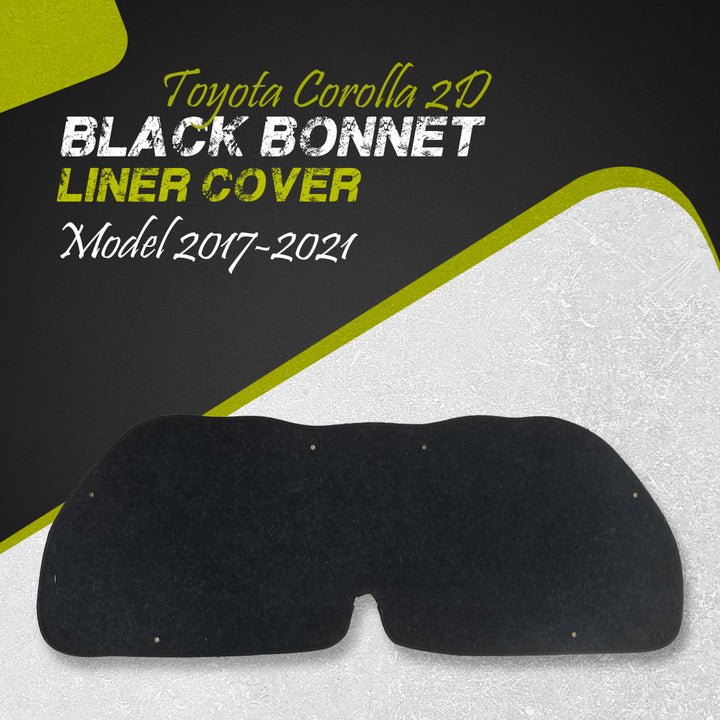 Toyota Corolla 2D Black Bonnet Liner Cover - Model 2017-2021