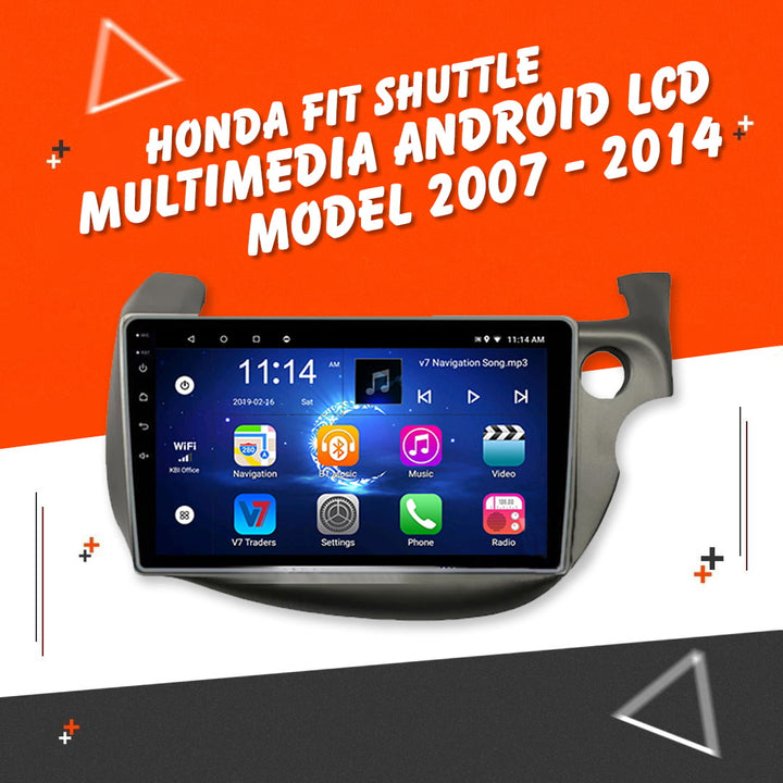 Honda Fit Shuttle Android LCD 9 Inches - Model 2007-2014