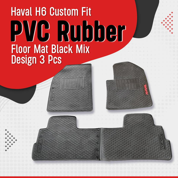 Haval H6 Custom Fit PVC Rubber Floor Mat Black Mix Design 3 Pcs - Model 2021-2024