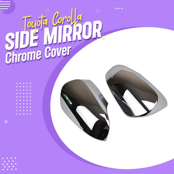 Toyota Corolla Side Mirror Chrome Cover -MA001541 Model 2008-2012