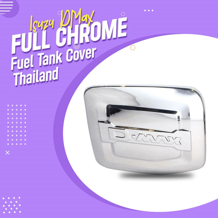 Isuzu DMax Full Chrome Fuel Tank Cover Thailand - Model 2018-2021