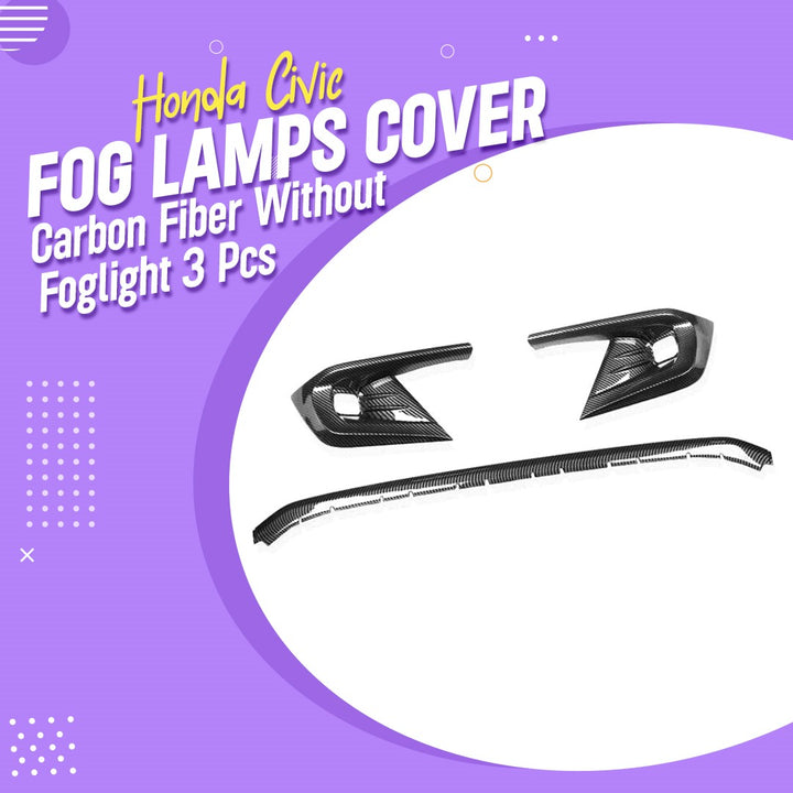 Honda Civic Fog Lamps Cover Carbon Fiber Without Foglight 3 Pcs - Model 2022-2024