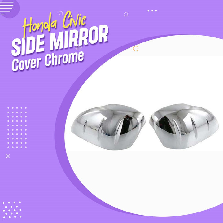 Honda Civic Side Mirror Cover Chrome - Model 2022-2024