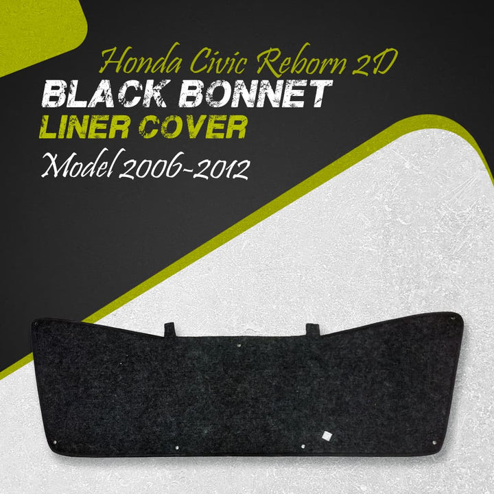 Honda Civic Reborn 2D Black Bonnet Liner Cover - Model 2006-2012