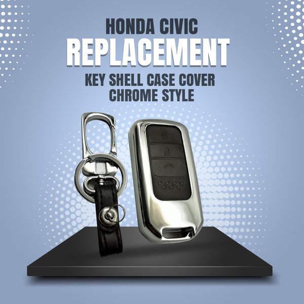 Honda Civic Replacement Key Shell Case Cover Chrome Style- Model 2016-2021