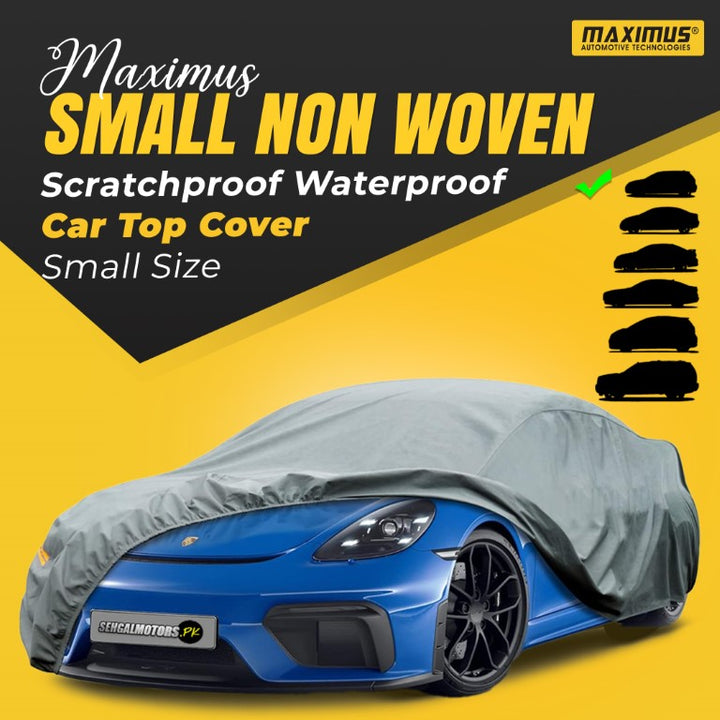 Maximus Small Non Woven Scratchproof Waterproof Car Top Cover - Small Size