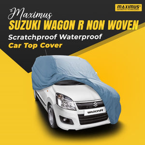 Suzuki Wagon R Maximus Non Woven Car Top Cover - Scratchproof Waterproof