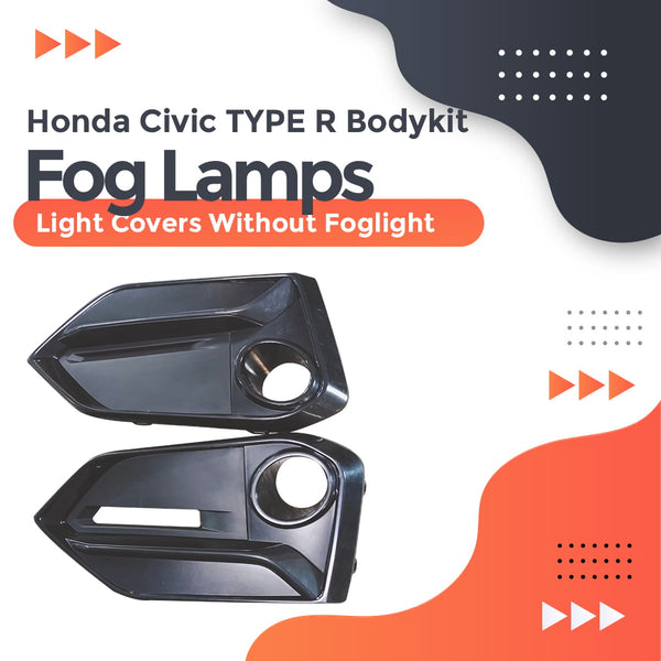 Honda Civic TYPE R Bodykit Fog Lamps Light Covers Without Foglight - Model 2016-2021