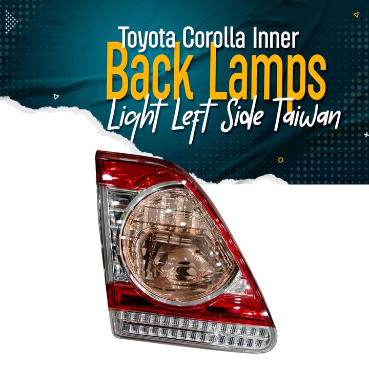 Toyota Corolla Inner Back Lamps Light Left Side Taiwan - Model 2012-2014