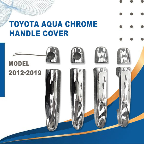 Toyota Aqua Chrome Handle Cover - Model 2012-2019