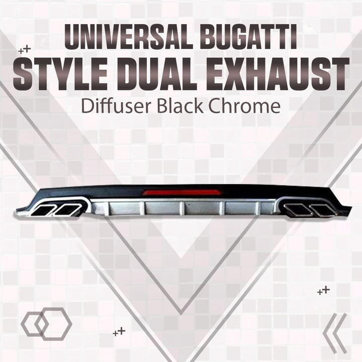 Universal Bugatti Style Dual Exhaust Diffuser Black Chrome