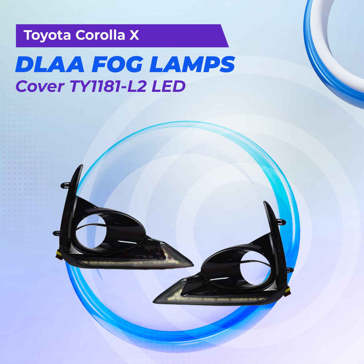 Toyota Corolla X DLAA Fog Lamps Cover TY1181-L2 LED - Model 2021-2022