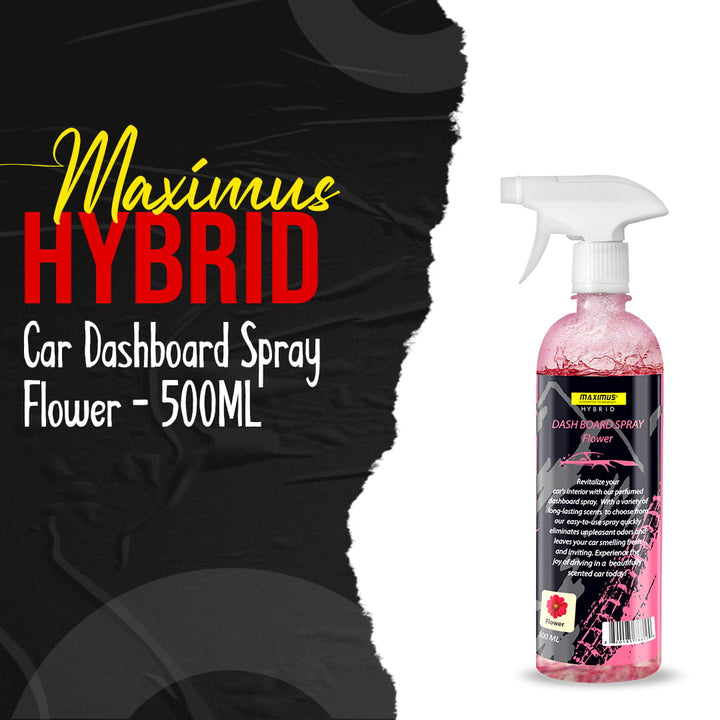 Maximus Hybrid Car Dashboard Spray Flower - 500ML