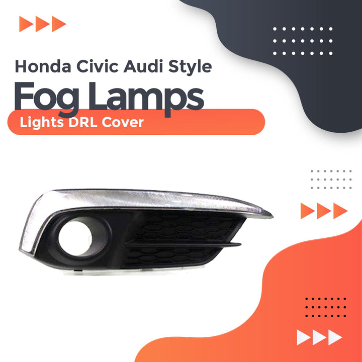 Honda Civic Audi Style Fog Lamps Lights DRL Cover - Model 2016-2021