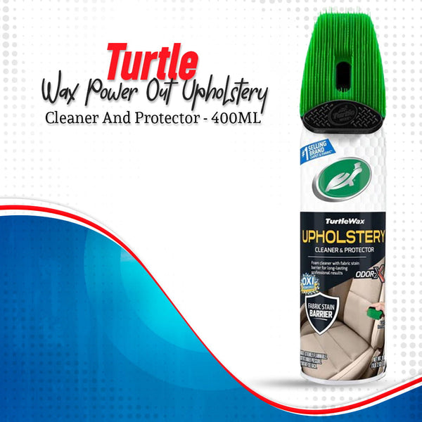 Turtle Wax Power Out Upholstery Cleaner and Protector 18554 (T246) - 400ML