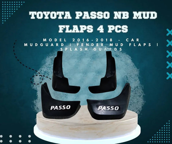 Toyota Passo NB Mud Flaps 4 Pcs - Model 2016-2018